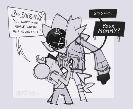 Drawing of Itzi grabbing someone by the shirt collar, holding them up closer to his face, looking pissed. The person holds their hands up, pleading "S-stop!! You can't hurt people, you're not allowed to!!", while Itzi just replies with "Says who. Your momm